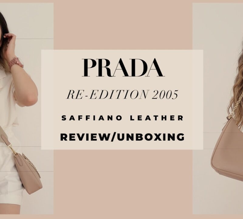 PRADA RE EDITION 2005 SAFFIANO LEATHER BEIGE UNBOXING & REVIEW 